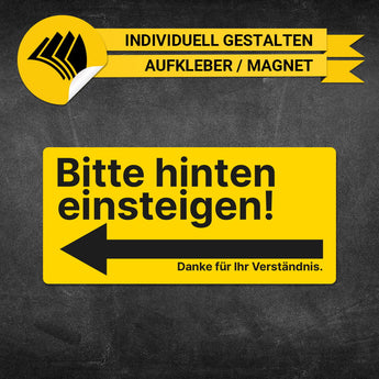 Hinweisschild - hinten einsteigen (gelb)