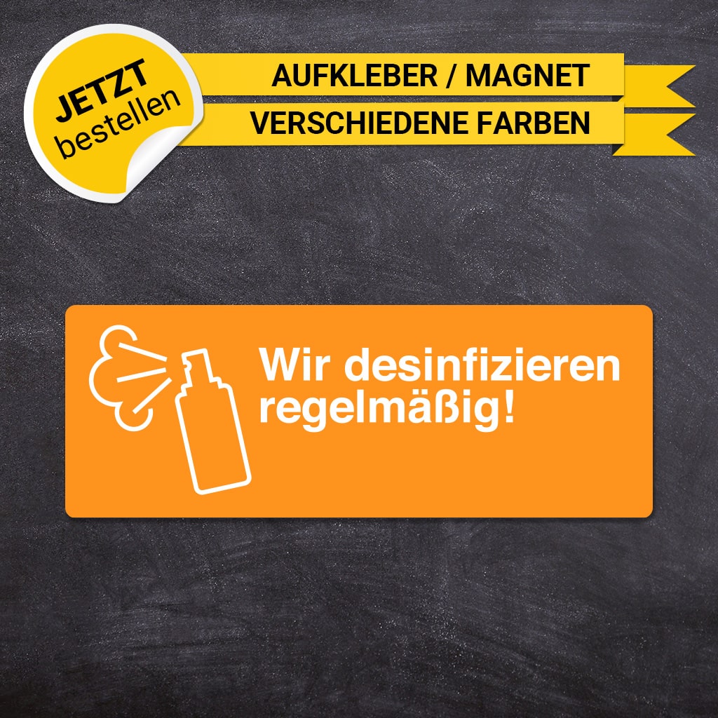 Hinweisschild - Desinfektion (Orange)