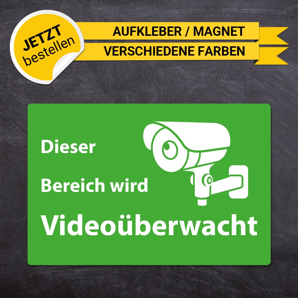 Hinweisschild - Videoüberwachung (Grün)